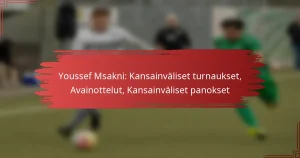 Youssef Msakni: Kansainväliset turnaukset, Avainottelut, Kansainväliset panokset